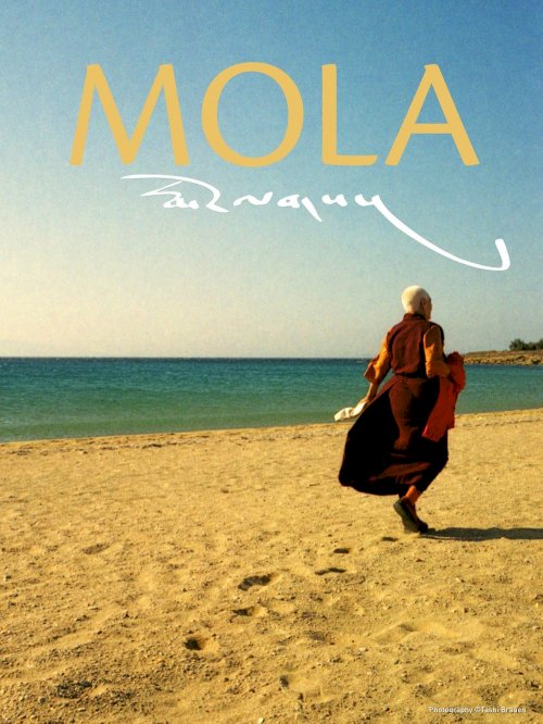 Mola: A Tibetan Tale of Love and Loss Mola: A Tibetan Tale of Love and Loss