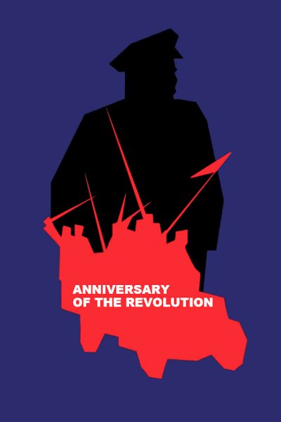 Anniversary of the Revolution Anniversary of the Revolution