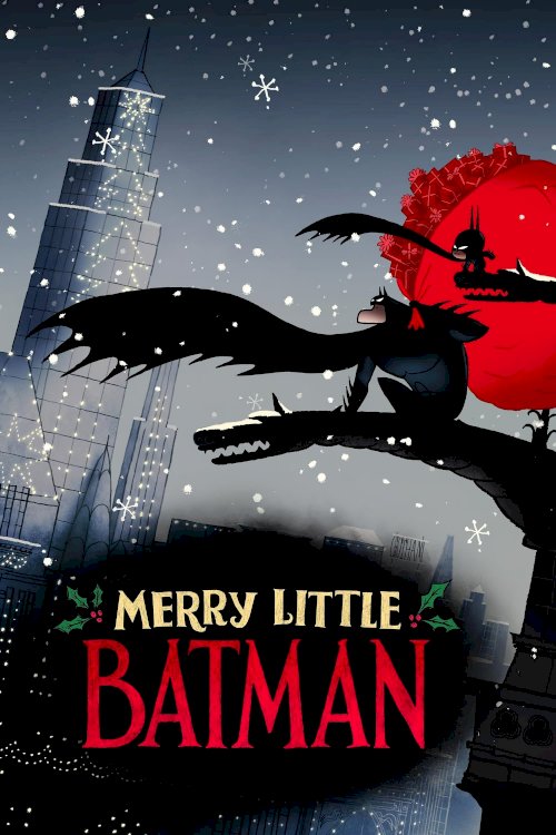 Merry Little Batman Merry Little Batman