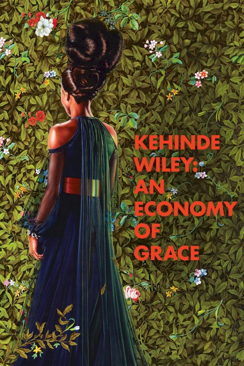 Kehinde Wiley: An Economy of Grace Kehinde Wiley: An Economy of Grace