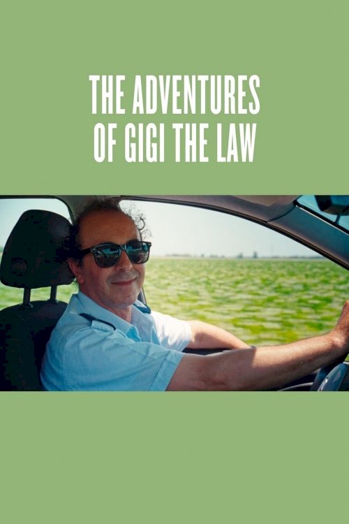 The Adventures of Gigi the Law The Adventures of Gigi the Law