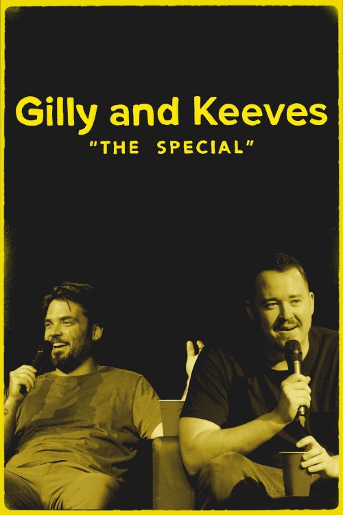 Gilly and Keeves: The Special Gilly and Keeves: The Special