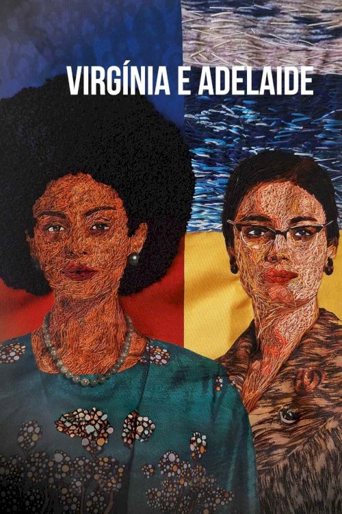 Virgínia e Adelaide Virgínia e Adelaide