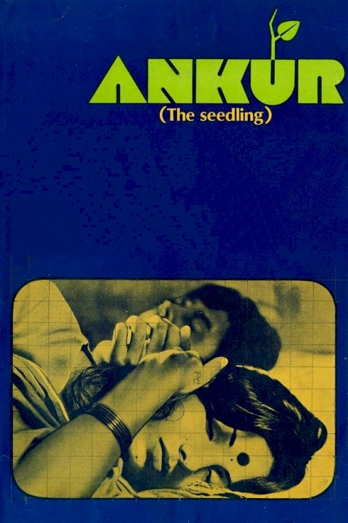 Ankur: The Seedling Ankur: The Seedling