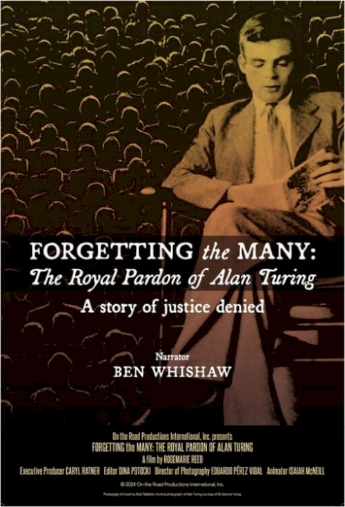 Forgetting the Many: The Royal Pardon of Alan Turing Forgetting the Many: The Royal Pardon of Alan Turing