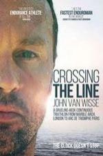 Crossing the Line: John Van Wisse Crossing the Line: John Van Wisse