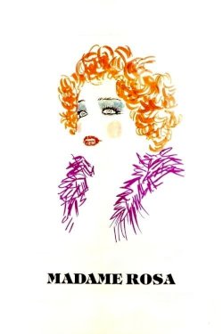 Madame Rosa Madame Rosa