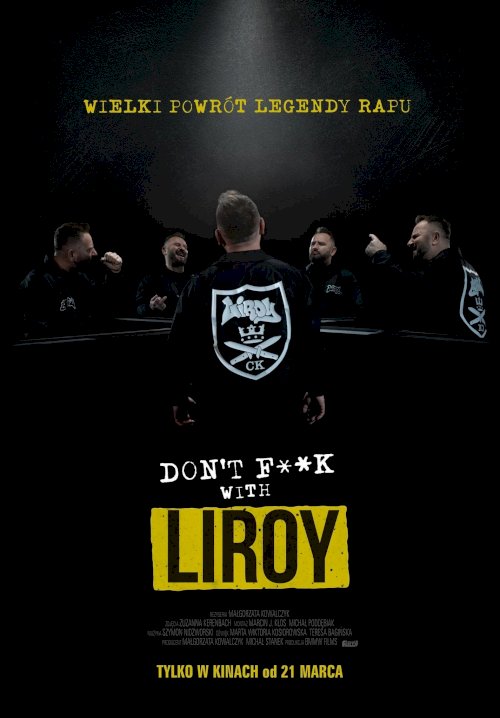 Don't F**k with Liroy Don't F**k with Liroy