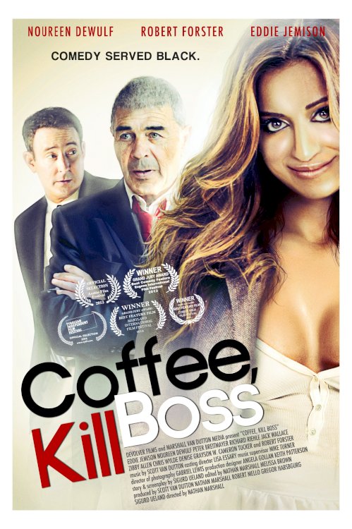 Coffee, Kill Boss Coffee, Kill Boss