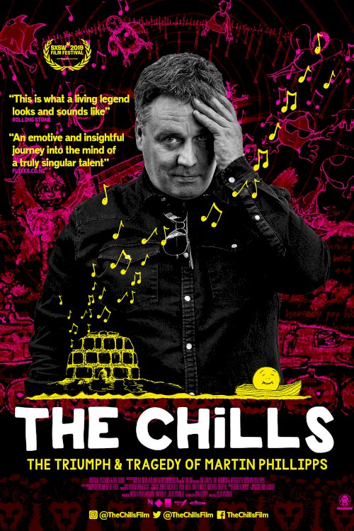 The Chills: The Triumph and Tragedy of Martin Phillipps The Chills: The Triumph and Tragedy of Martin Phillipps