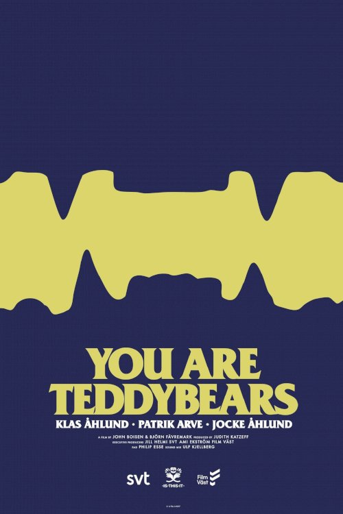 You are Teddybears You are Teddybears