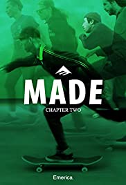 Made Chapter Two: Emerica Made Chapter Two: Emerica