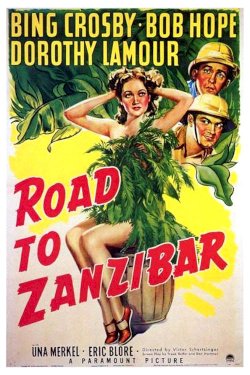 Road to Zanzibar Road to Zanzibar