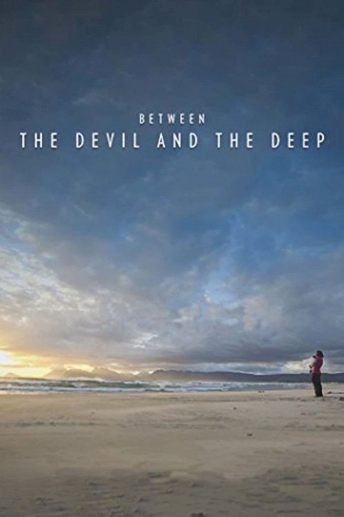 Between the Devil and the Deep Between the Devil and the Deep