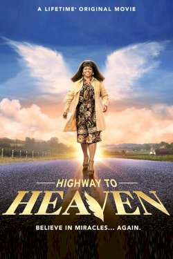 Highway to Heaven Highway to Heaven