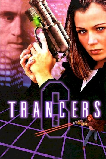 Trancers 6: Life After Deth Trancers 6: Life After Deth