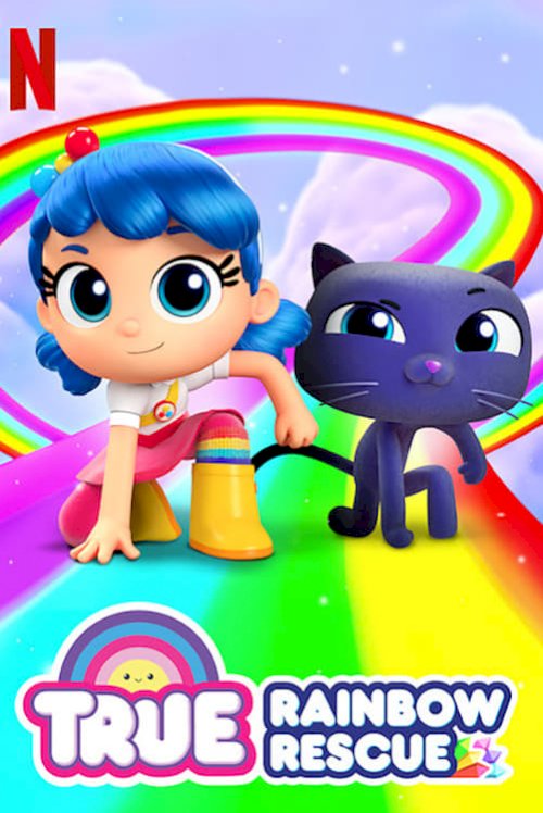 True: Rainbow Rescue True: Rainbow Rescue