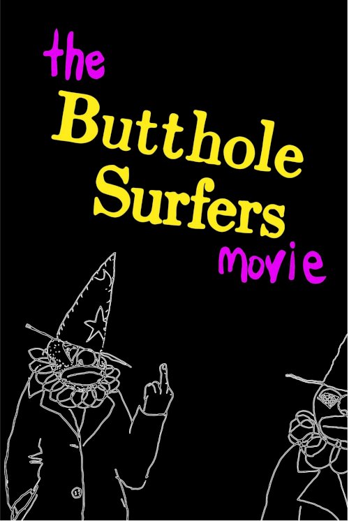 Butthole Surfers: The Hole Truth and Nothing Butt Butthole Surfers: The Hole Truth and Nothing Butt