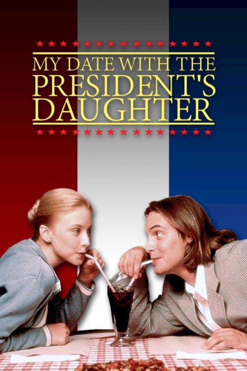 My Date with the President's Daughter My Date with the President's Daughter