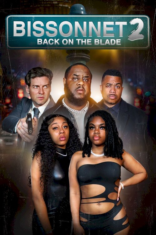 Bissonnet 2: Back on the Blade