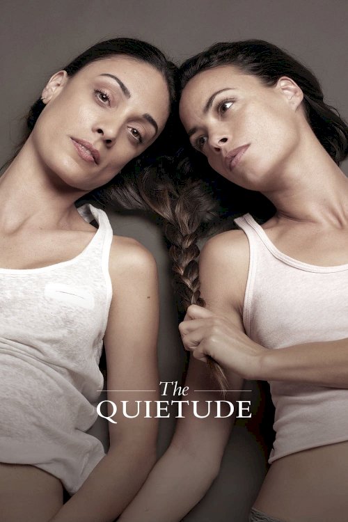 The Quietude The Quietude