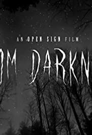 From Darkness
