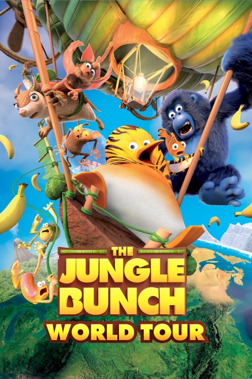 The Jungle Bunch 2: World Tour The Jungle Bunch 2: World Tour