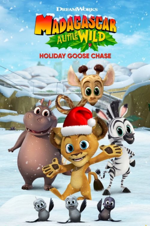 Madagascar: A Little Wild Holiday Goose Chase Madagascar: A Little Wild Holiday Goose Chase
