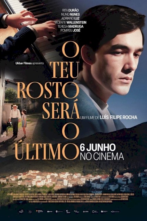 O Teu Rosto Será o Último O Teu Rosto Será o Último