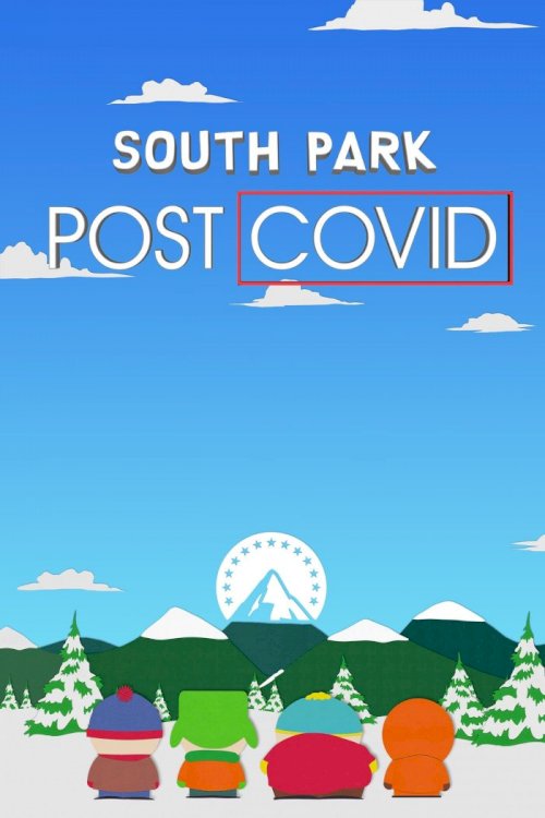 South Park: Post COVID South Park: Post COVID