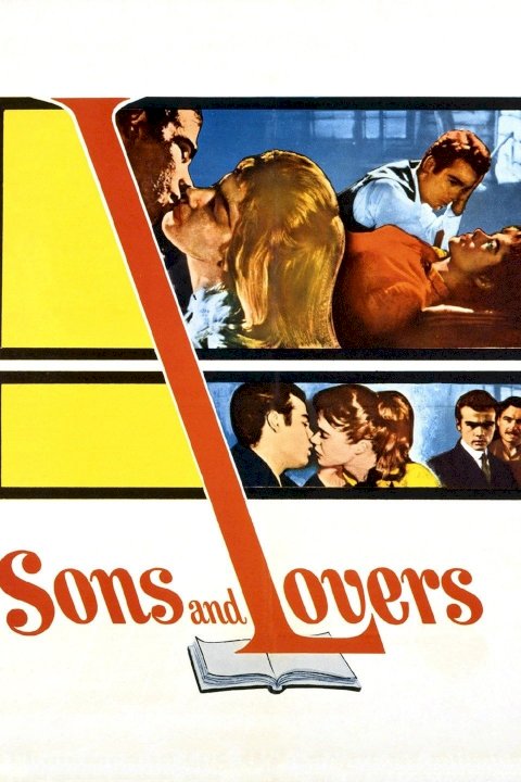 Sons and Lovers Sons and Lovers