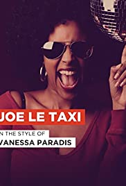 Vanessa Paradis: Joe le taxi Vanessa Paradis: Joe le taxi