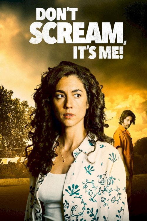 Don't Scream, It's Me!