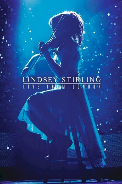 Lindsey Stirling: Live from London