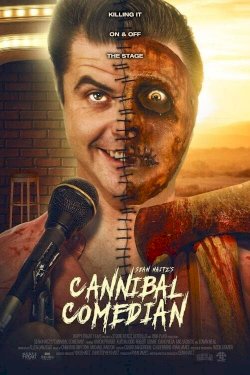 Cannibal Comedian Cannibal Comedian