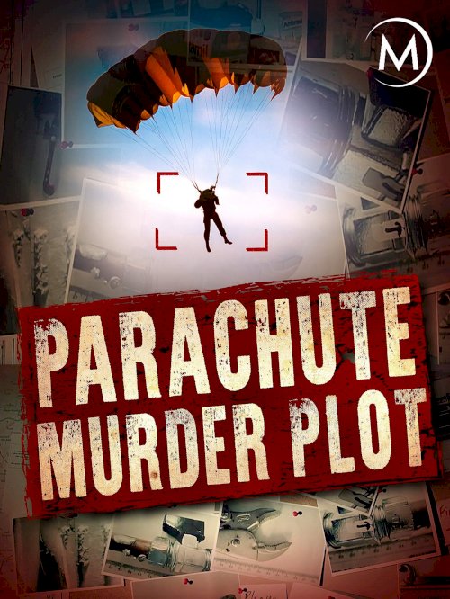 The Parachute Murder Plot The Parachute Murder Plot