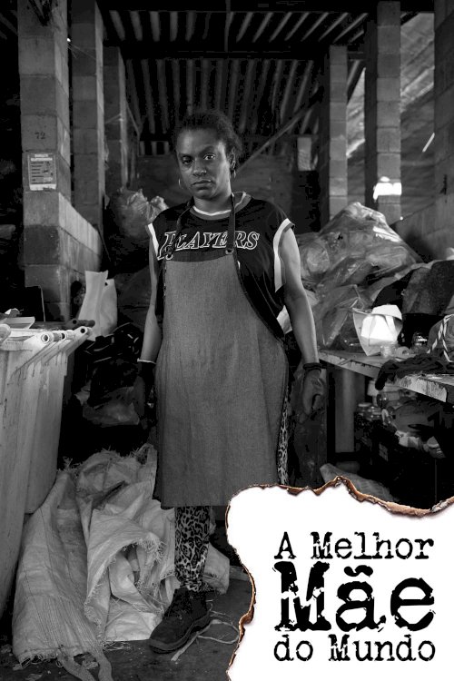 The Best Mother in the World The Best Mother in the World