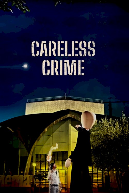 Careless Crime Careless Crime
