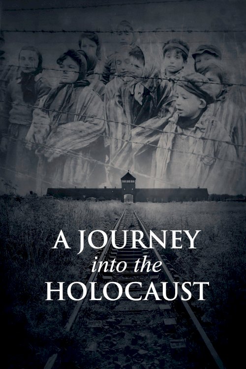 A Journey Into the Holocaust A Journey Into the Holocaust