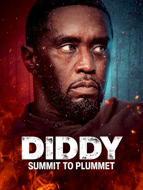 Diddy: Summit to Plummet Diddy: Summit to Plummet