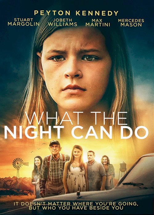 What the Night Can Do What the Night Can Do