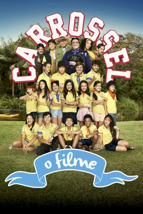 Carrossel: O Filme Carrossel: O Filme