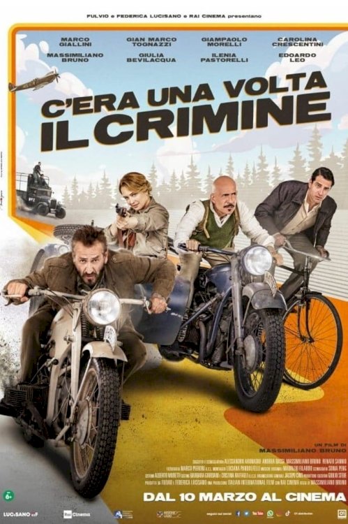 C’era una volta il crimine C’era una volta il crimine