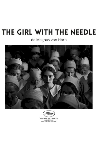 The Girl with the Needle The Girl with the Needle