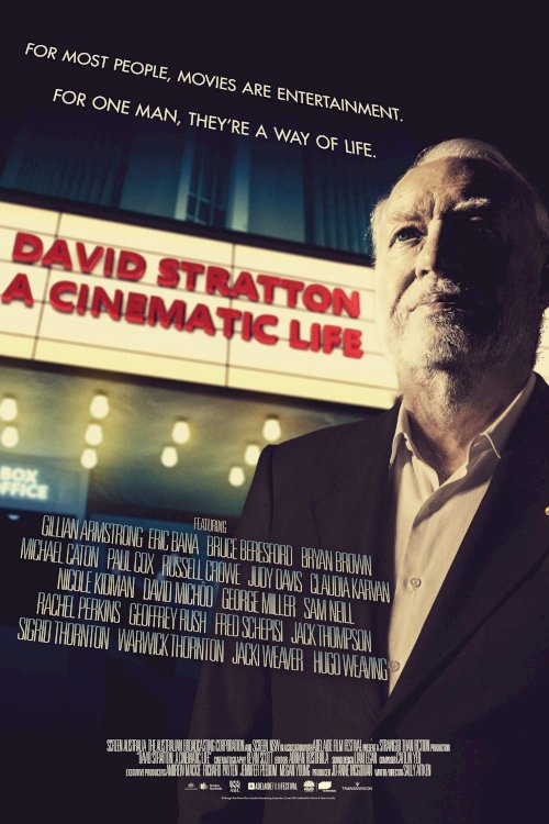 David Stratton: A Cinematic Life David Stratton: A Cinematic Life
