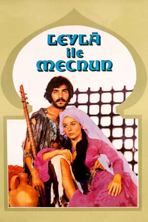Leyla ile Mecnun Leyla ile Mecnun