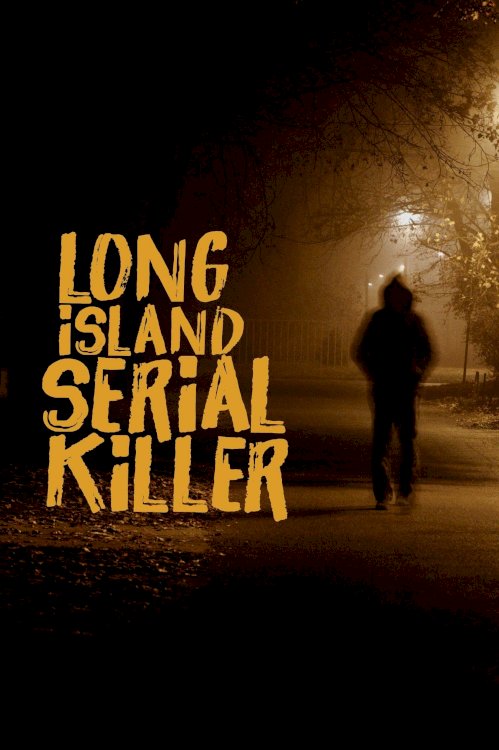 Long Island Serial Killer Long Island Serial Killer