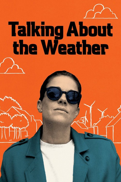 Talking About the Weather Talking About the Weather