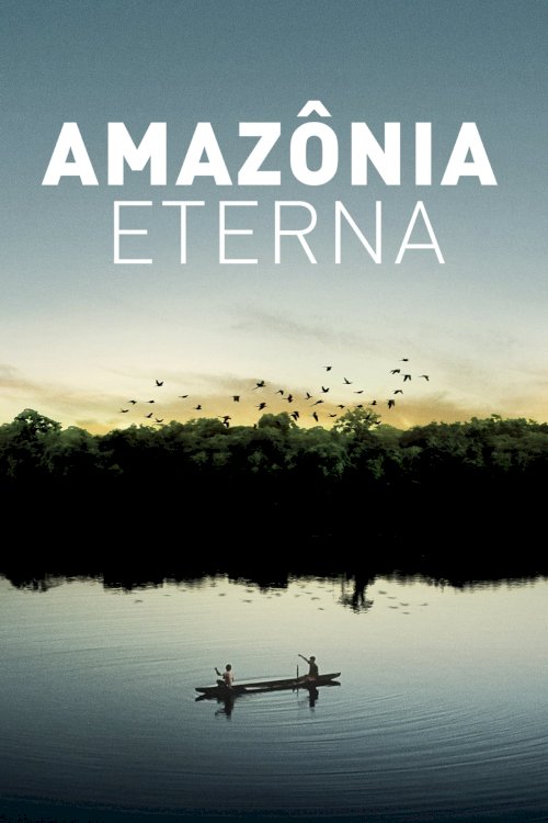 Eternal Amazonia Eternal Amazonia