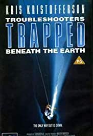 Trouble Shooters: Trapped Beneath the Earth Trouble Shooters: Trapped Beneath the Earth